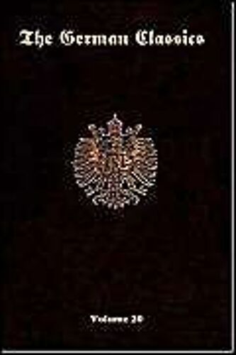 The German Classics -Volume 20