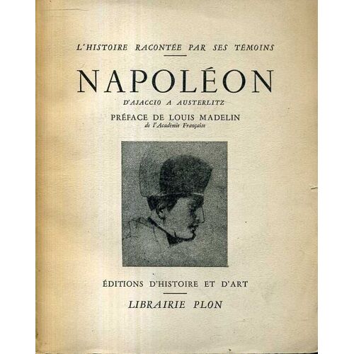Napoléon D'ajaccio À Austerlitz.