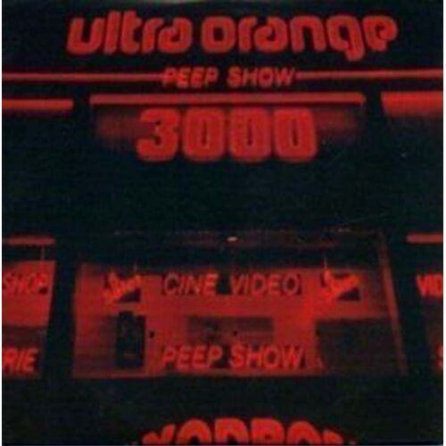 Ultraorange - Cdsingle -    Peep Show 3000