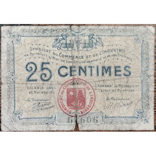 Billet 25 Centimes Chambre De Commerce De Rochefort Sur Mer - N°6606