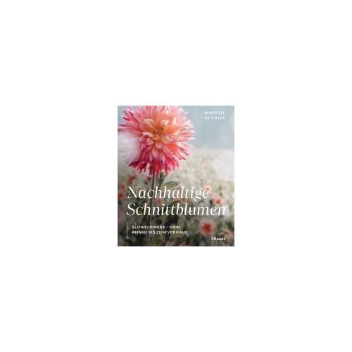 Nachhaltige Schnittblumen