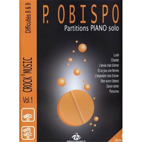 Pascal Obispo - Partitions Piano Solo - Éditions Bourgès - 8 Titres