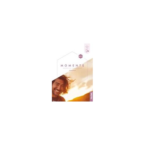 Momente B1.2. Arbeitsbuch Plus Interaktive Version