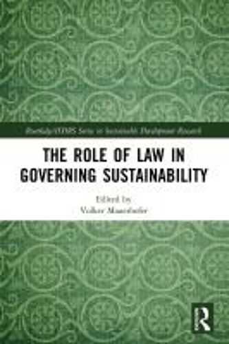 The Role Of Law In Governing Sustainability