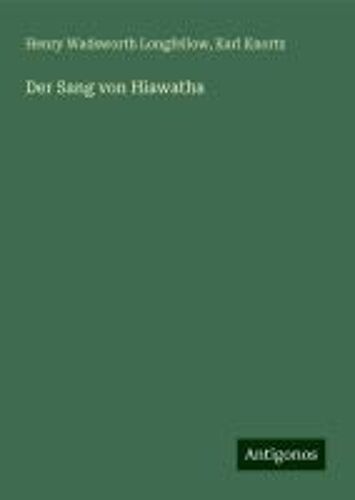 Der Sang Von Hiawatha