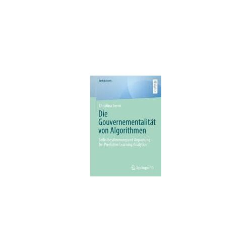 Die Gouvernementalität Von Algorithmen