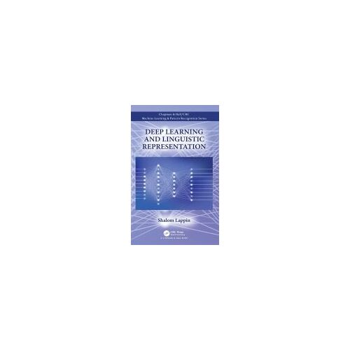 Deep Learning And Linguistic Representation