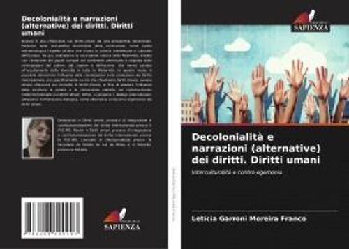 Decolonialità E Narrazioni (Alternative) Dei Diritti. Diritti Umani