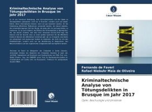 Kriminaltechnische Analyse Von Tötungsdelikten In Brusque Im Jahr 2017