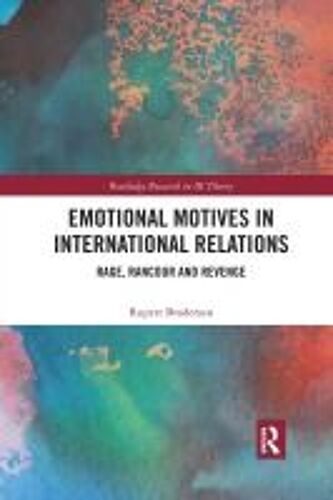 Emotional Motives In International Relations