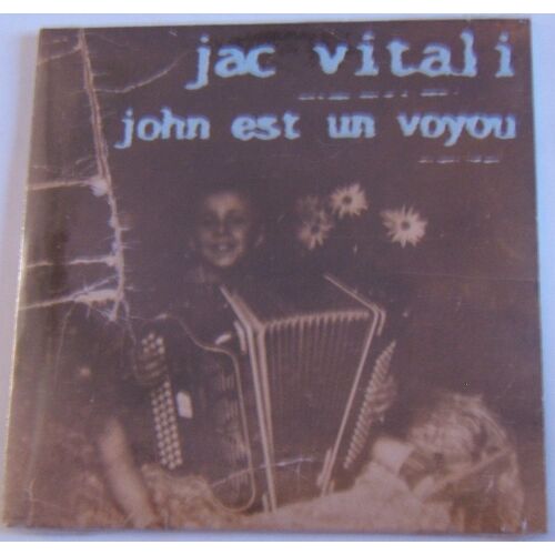 John Est Un Voyou