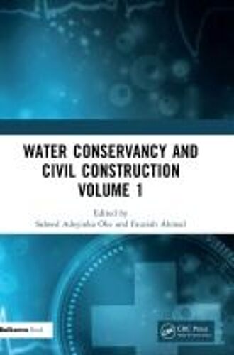 Water Conservancy And Civil Construction Volume 1