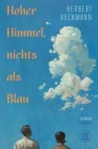 Hoher Himmel, Nichts Als Blau