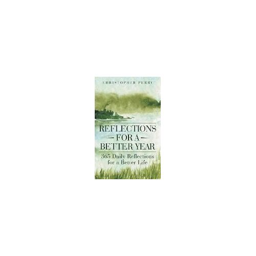 Reflections For A Better Year