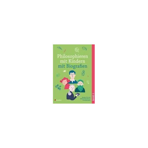 Philosophieren Mit Kindern Mit Biografien