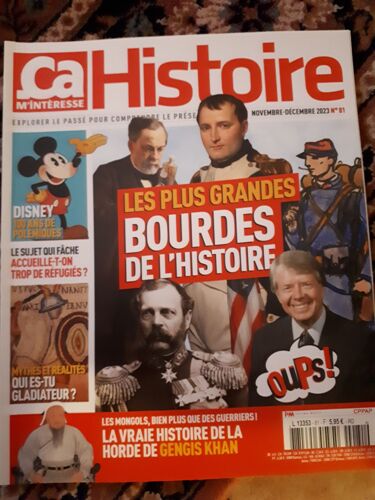 Ça M'intéresse Histoire N°81 Les Olus Grandes Bourdes De L'histoire. Disney 100 Ans De Polémiques.