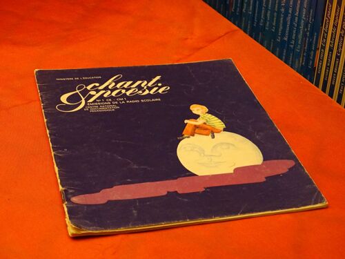 Chant & Poesie . . N° 1 Ce - Cm1 1978 - 1979 . . . Centre Nationnal De Documentation Pedagogique .