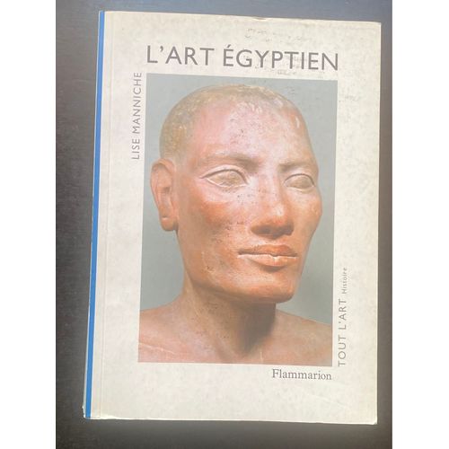 L’Art Égyptien Lise Manniche