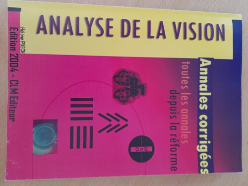 Annales Corrigees Analyse De La Vision
