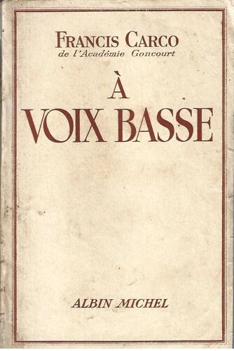 À Voix Basse Carco