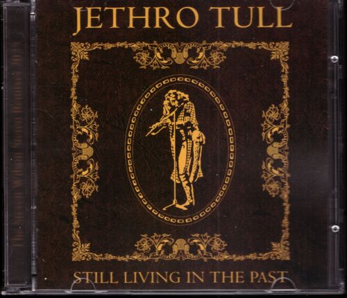 Jethro Tull 2 Cd Still Living In The Past