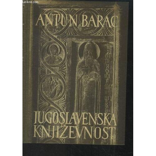 Jugoslavenska Knjizevnost. Livre En Croate