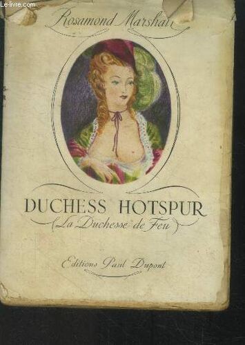 Duchess Hotspur (La Duchesse De Feu)