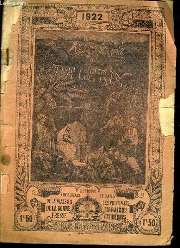 Almanach Du Pelerin 1922