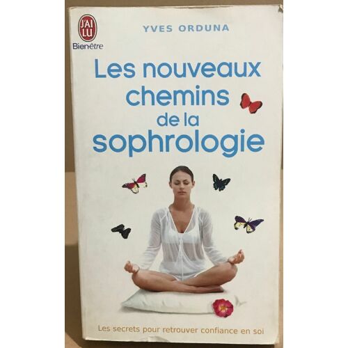 Les Nouveaux Chemins De La Sophrologie