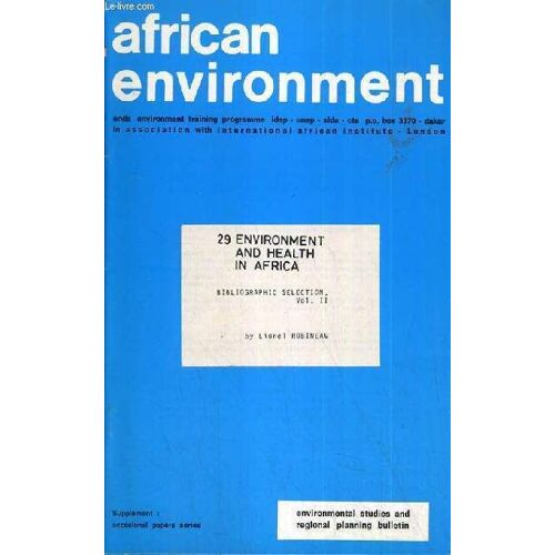 Environnement Africain - Programme  Formation Pour L'environnement Etudes Et Recherches N°78-29 August 1978 / Bibliographic Selection Vol Ii, Pharmacopee Traditionnelle - Texte En Francais / ...