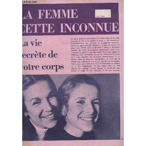 La Femme Cette Inconnue / Supplement N°2 / La Vie Secrete De Votre Corps.