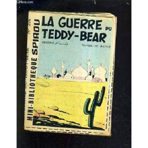 La Guerre De Teddy Bear - Mini Bibliotheque Spirou N°206.