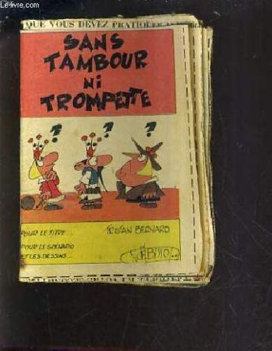 Sans Tambour Ni Trompette - Mini Bibliotheque Spirou N°348.