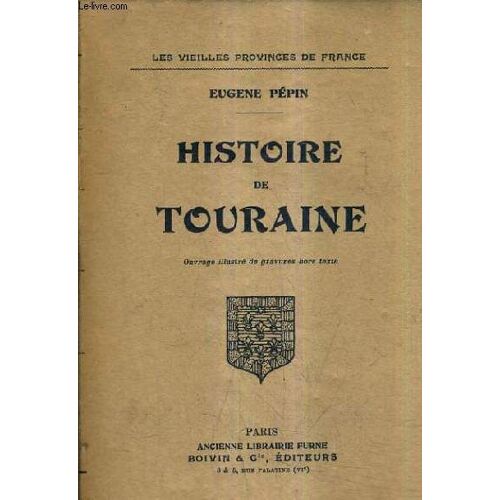 Histoire De Touraine.