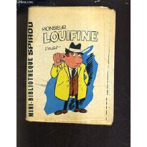Monsieur Louifine - Mini Bibliotheque Spirou N°220.