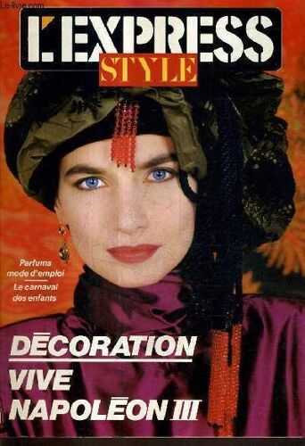 L'express Style N° 5 Du 13 Fevrier Au 12 Mars 1987 - La Vin À Travers La Peinture - À 8 Heures De L'hiver Les Caraïbes - Le Napoléon Iii S'impose À New York - La Passementerie : Une Folie - ...