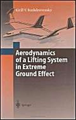 Aerodynamics Of A Lifting System In Extreme Ground Effect