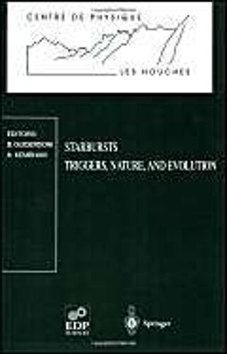 Starbursts: Triggers, Nature, And Evolution