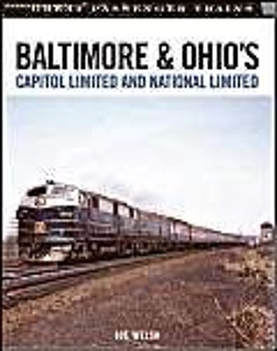 Baltimore And Ohio's Capitol Limited And National Limited