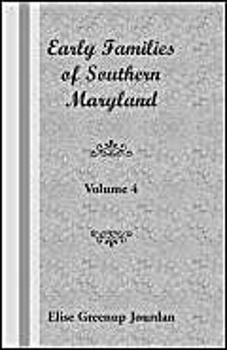 Early Families Of Southern Maryland