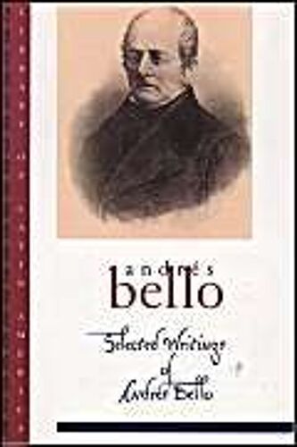 Selected Writings Of Andr S Bello