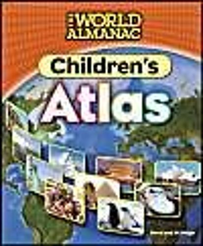 The World Almanac Children's Atlas