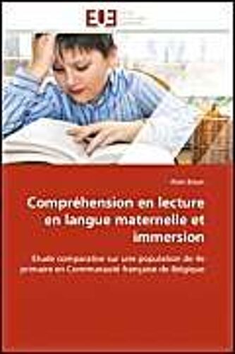 Compréhension En Lecture En Langue Maternelle Et Immersion
