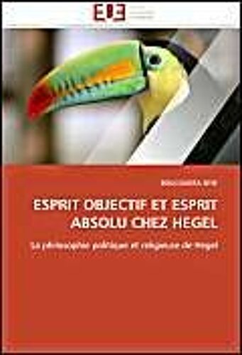 Esprit Objectif Et Esprit Absolu Chez Hegel