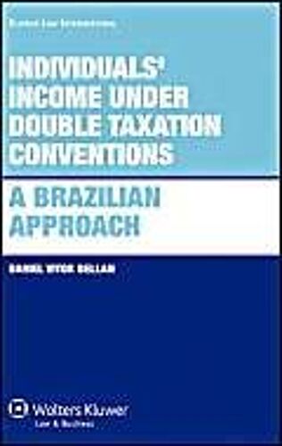 Individuals Income Under Double Taxation Conventions: A Brazilian Approach