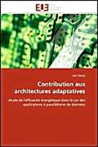 Contribution Aux Architectures Adaptatives