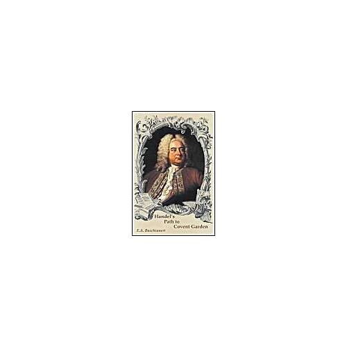 Handel's Path To Covent Garden