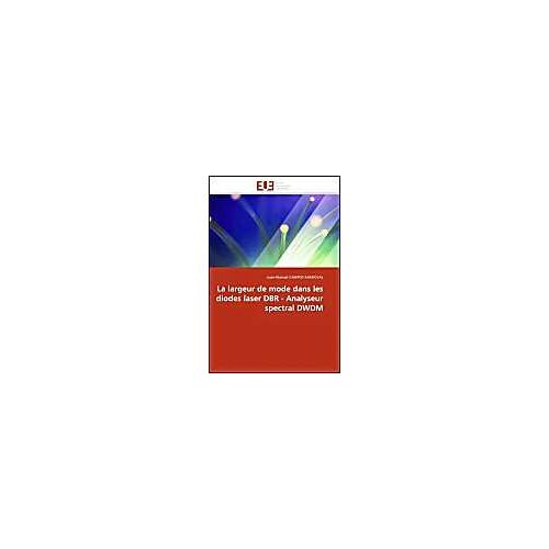 La Largeur De Mode Dans Les Diodes Laser Dbr - Analyseur Spectral Dwdm