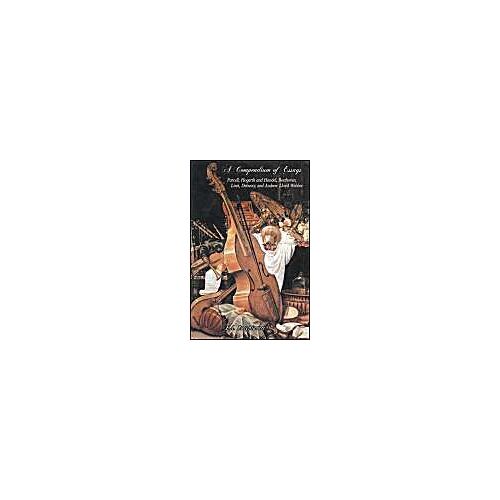 A Compendium Of Essays: Purcell, Hogarth And Handel, Beethoven, Liszt, Debussy, And Andrew Lloyd Webber