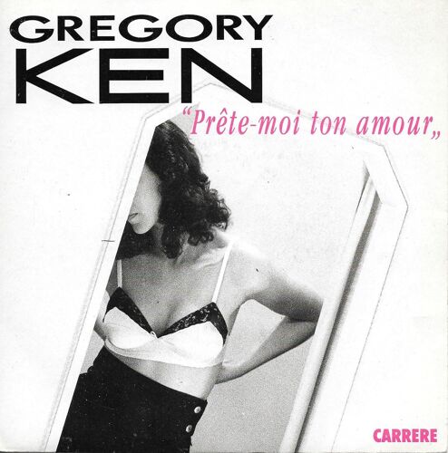 Prete Moi Ton Amour / La Cuenta - 45 Tour - 45 Tr/Min Gregory Ken (Artiste) Format : Album Vinyle
